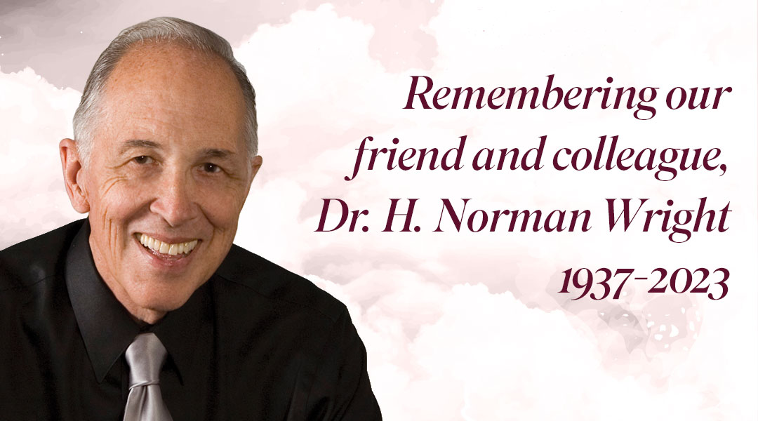 Remembering our Friend and Colleague, Dr. H. Norman Wright - AACC