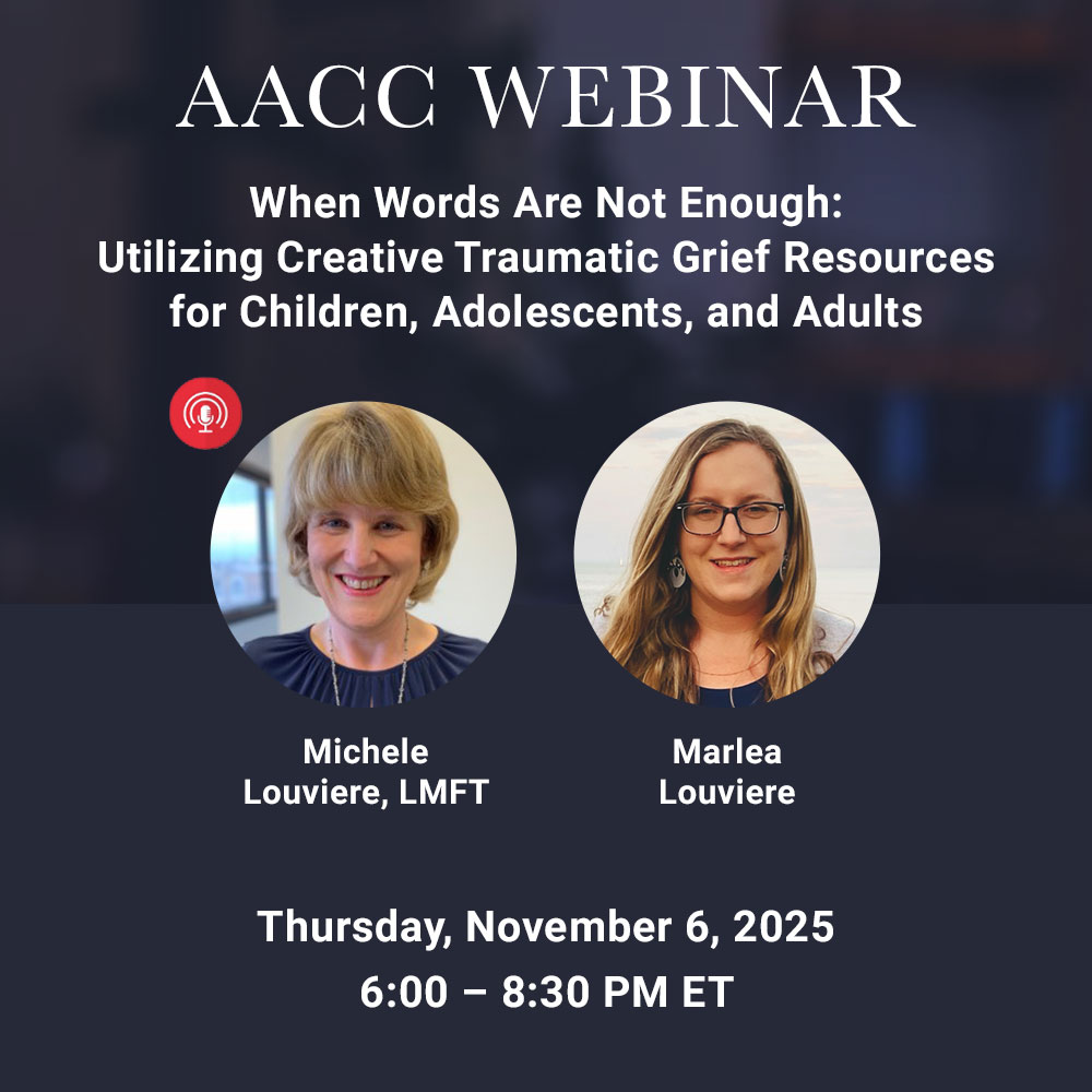 When Words Are Not Enough: Utilizing Creative Traumatic Grief Resources for Children, Adolescents, and Adults