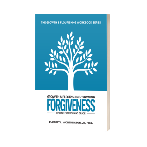 Growth & Flourishing Through Forgiveness Finding Freedom and Grace
