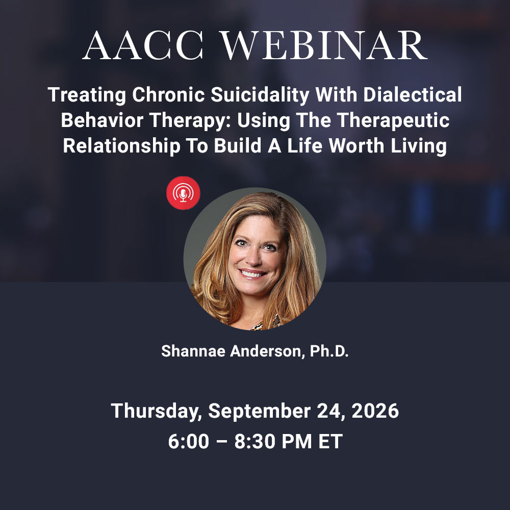 Treating Chronic Suicidality With Dialectical Behavior Therapy: Using The Therapeutic Relationship To Build A Life Worth Living